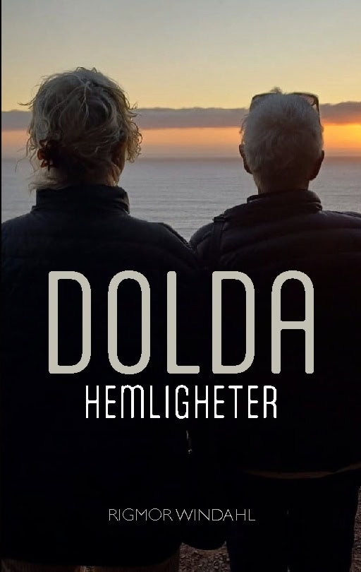 Rigmor Windahl : Dolda hemligheter