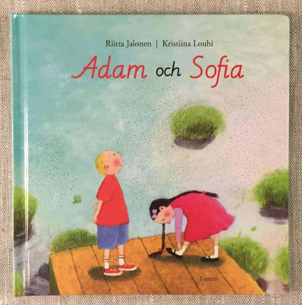 Riitta Jalonen ; Kristiina Louhi : Adam och Sofia