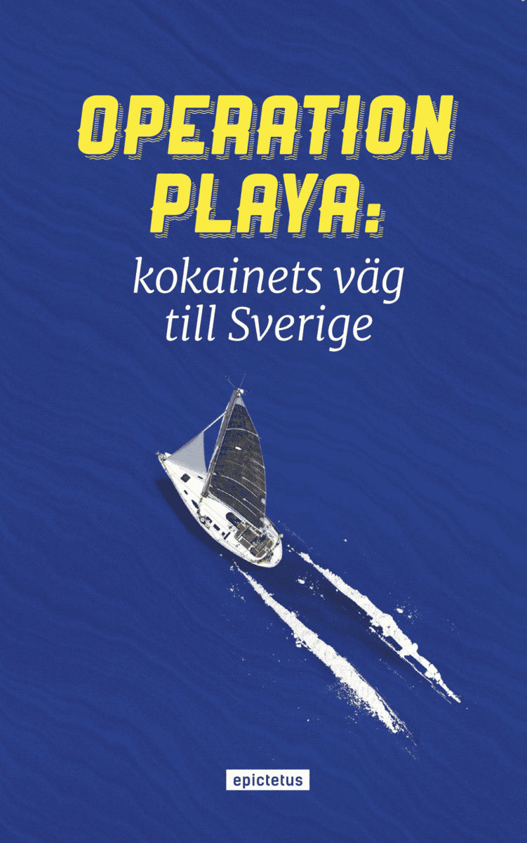 Rikard Anderson : Operation Playa