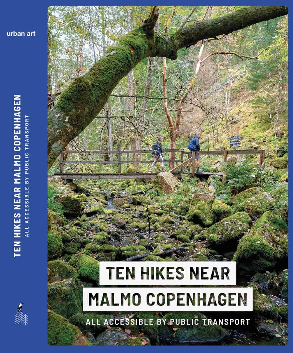 Rikard Anderson : Ten hikes near Malmo Copenhagen : all accesible by public transport