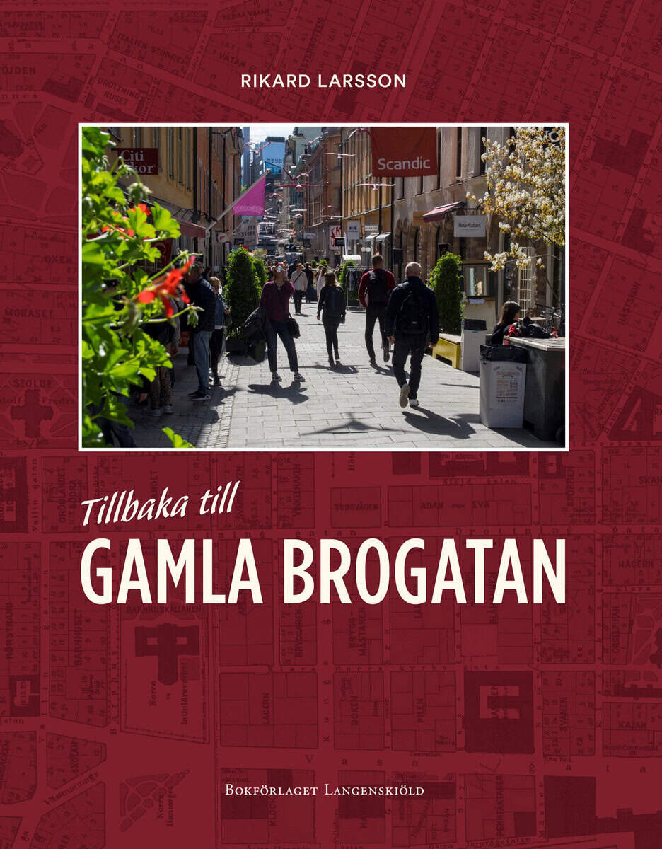 Rikard Larsson : Tillbaka till Gamla Brogatan