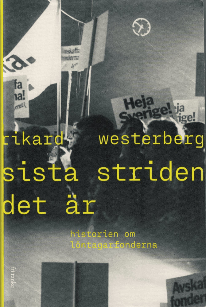Rikard Westerberg : Sista striden det är