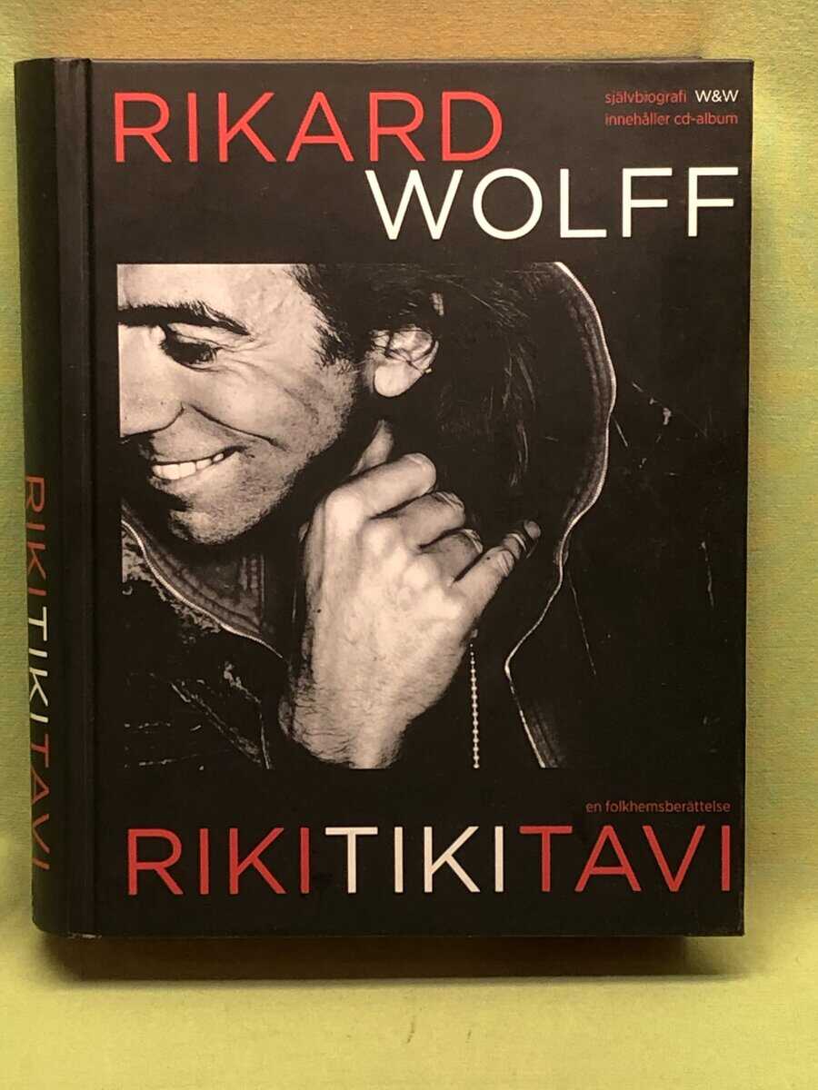 Rikard Wolff : Rikitikitavi