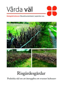 Riksantikvarieämbetet Myndigheten : Risgärdesgårdar