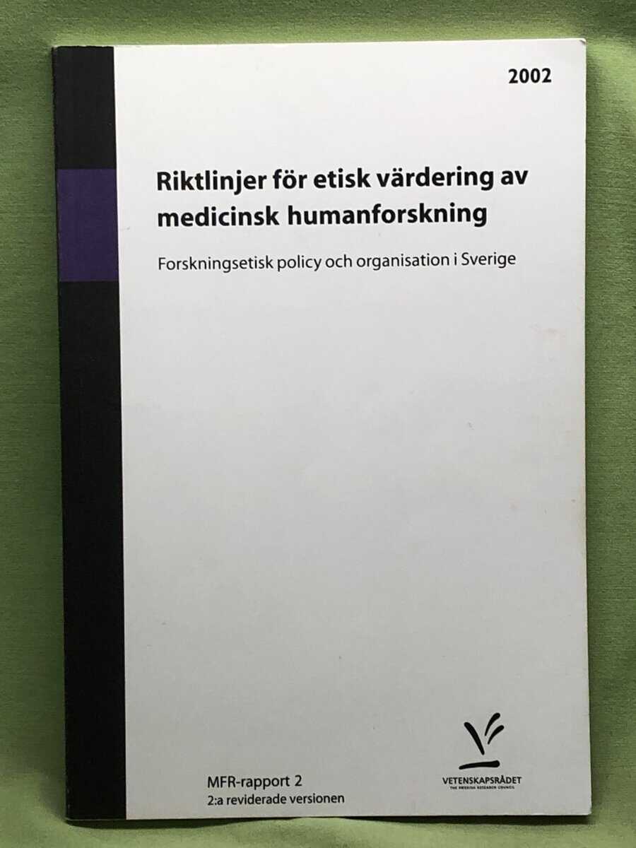 Riktlinjer för etisk värdering av medicinsk humanforskning