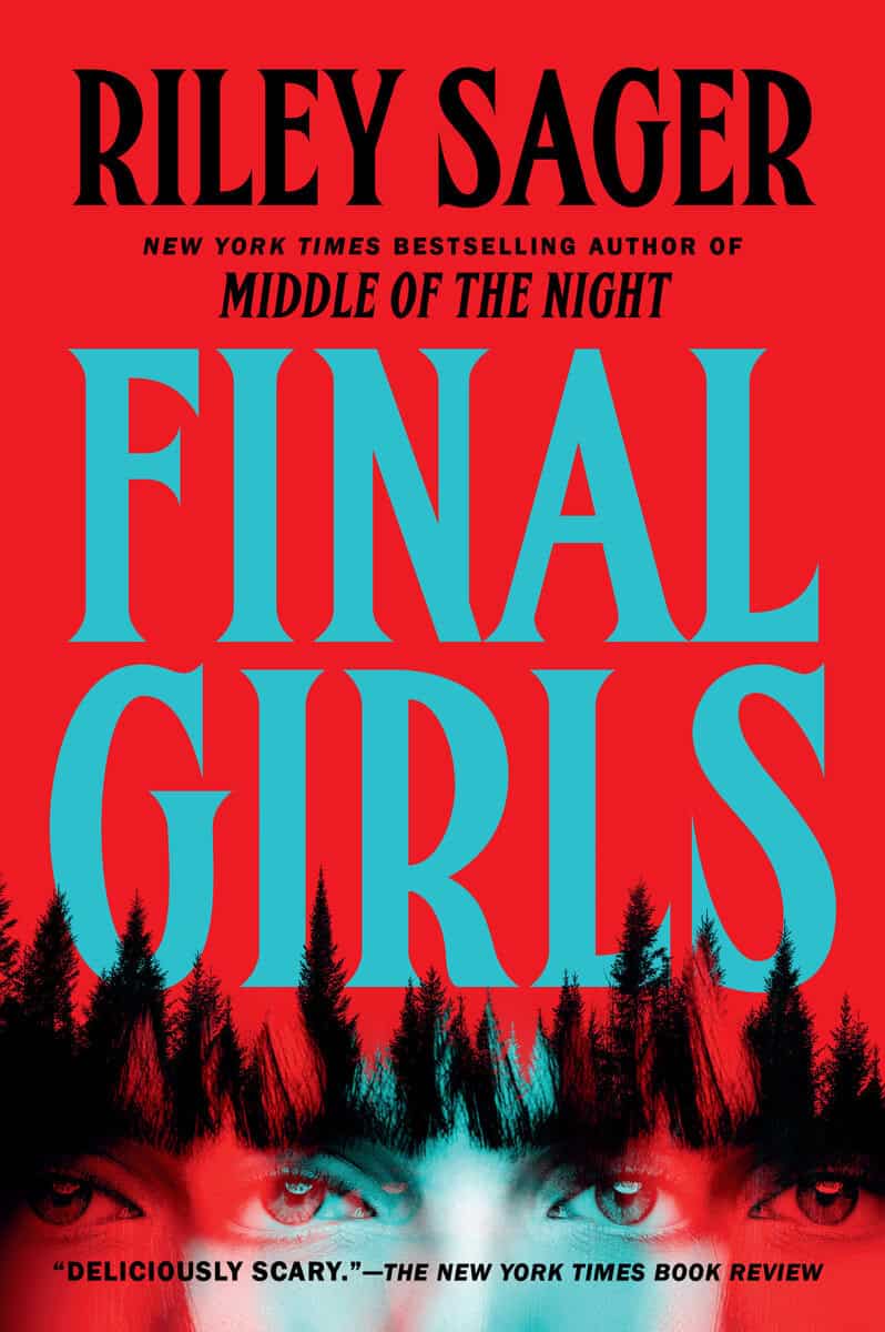 Riley Sager : Final girls