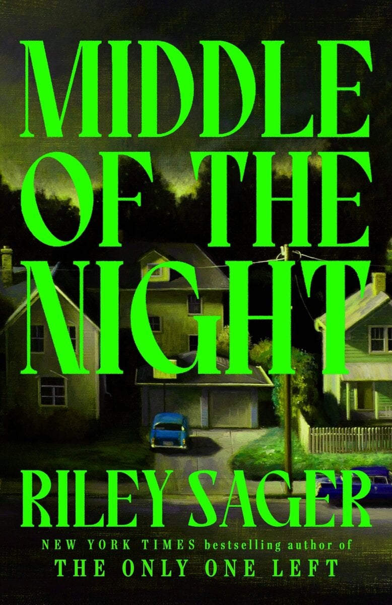 Riley Sager : Middle of the Night