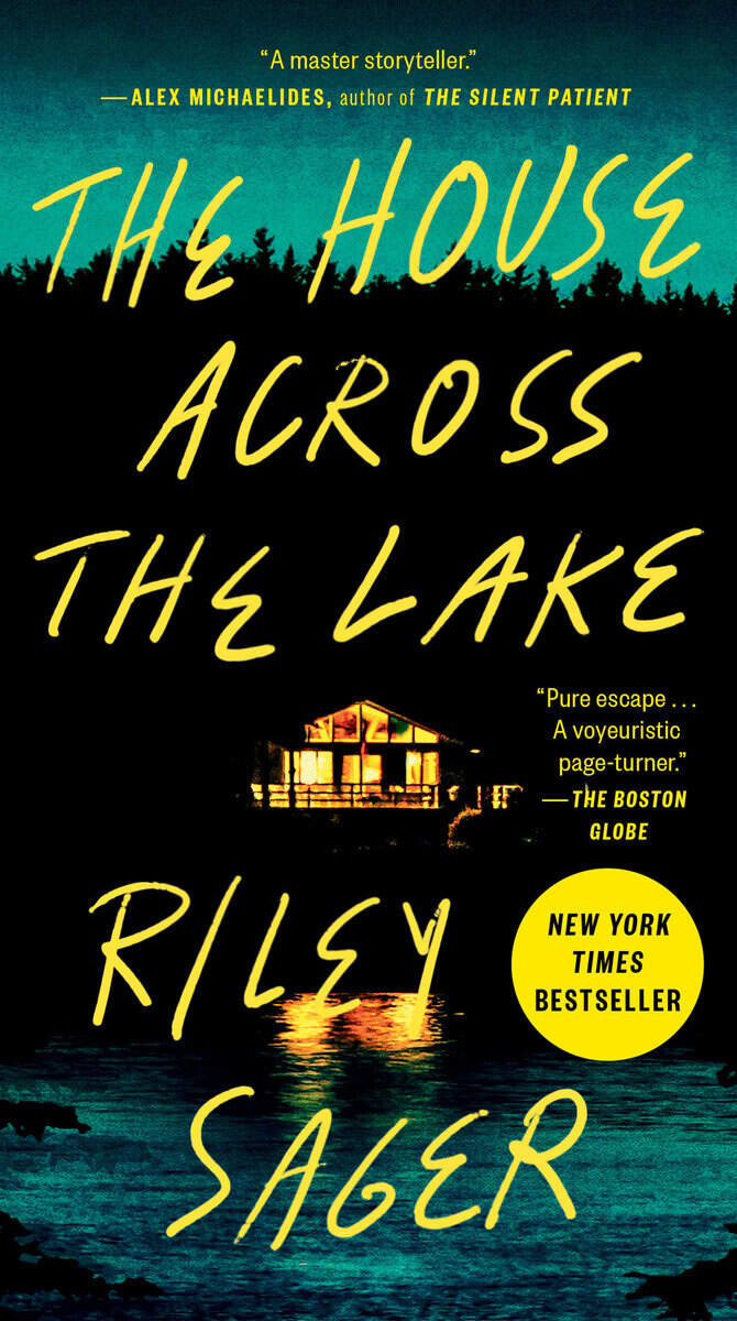 Riley Sager : The house across the lake