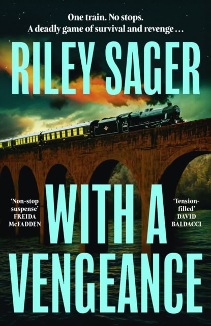 Riley Sager : With a Vengeance