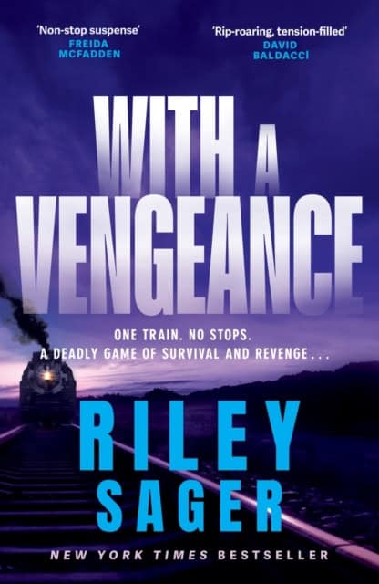 Riley Sager : With a Vengeance
