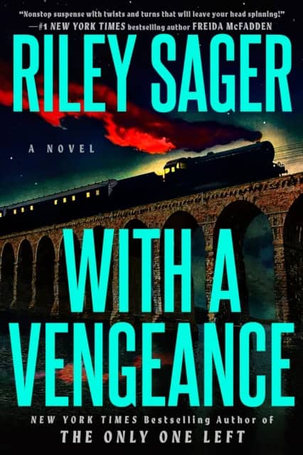 Riley Sager : With a Vengeance
