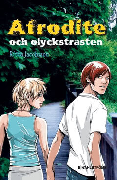 Ritta Jacobsson : Afrodite och olyckstrasten