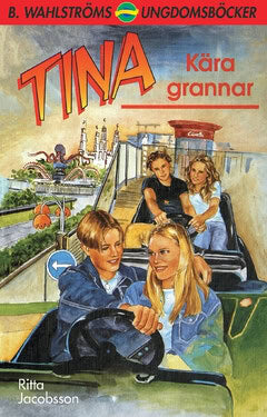 Ritta Jacobsson : Tina. Kära grannar