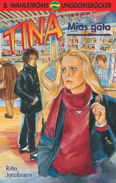 Ritta Jacobsson : Tina. Mias gåta