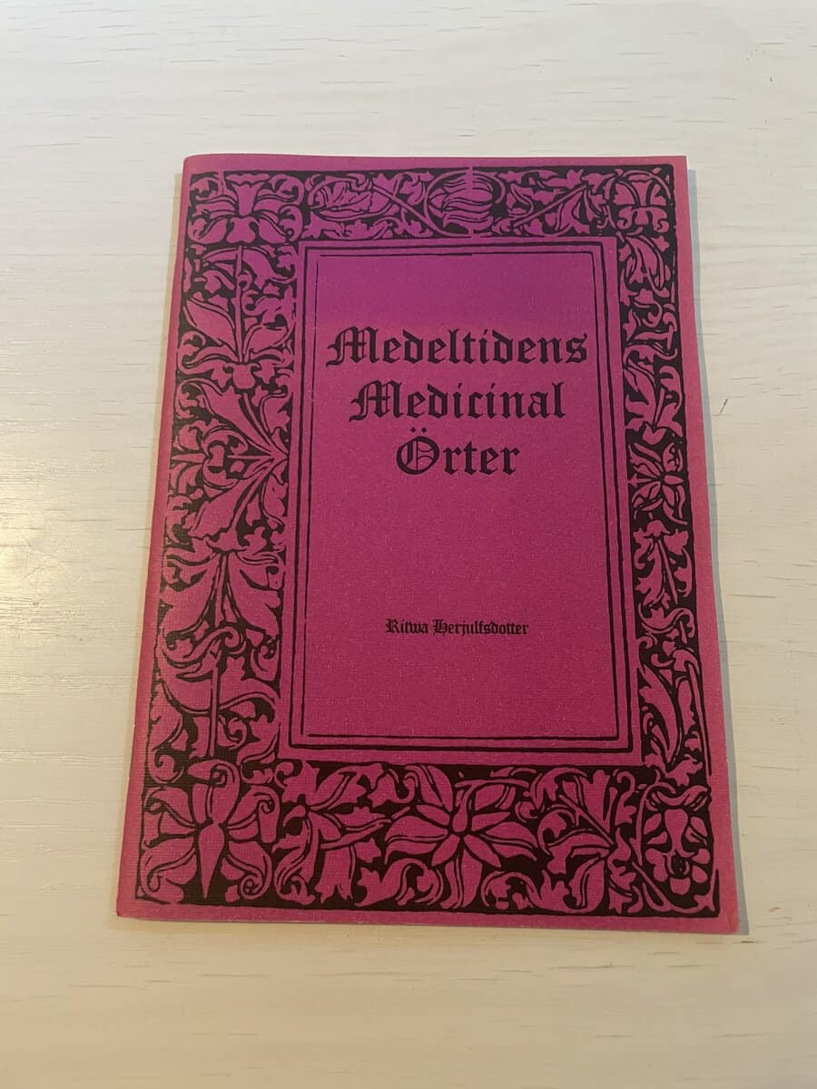 Ritwa Herjulfsdotter : Medeltidens medicinal örter