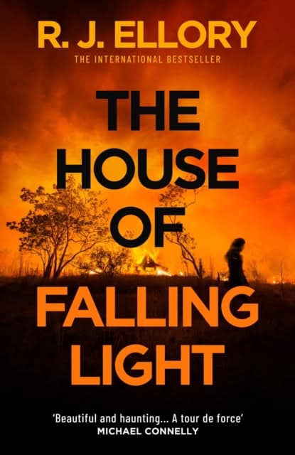 R.J. Ellory : The House of Falling Light