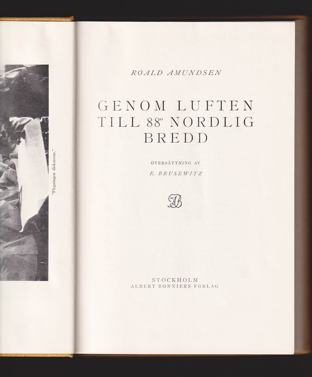 Roald Amundsen : Genom luften till 88 nordlig bredd