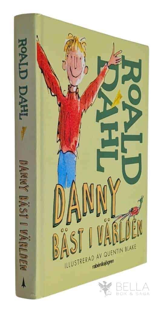 Roald Dahl : Danny bäst i världen