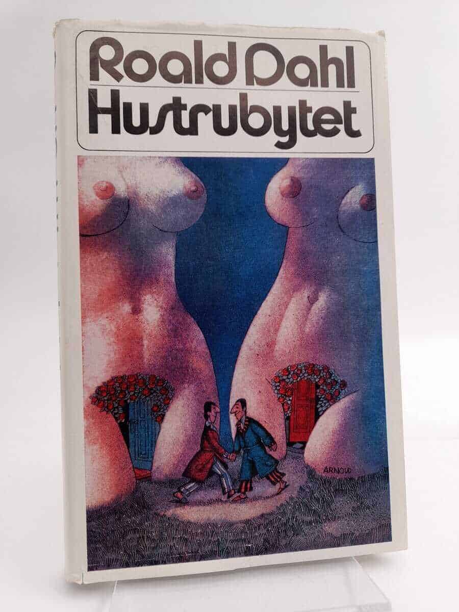 Roald Dahl : Hustrubytet