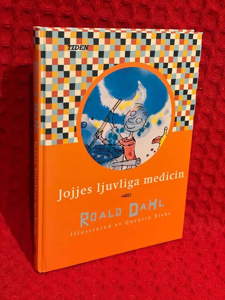 Roald Dahl : Jojjes ljuvliga medicin