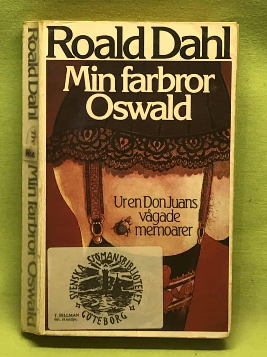 Roald Dahl : Min farbror Oswald