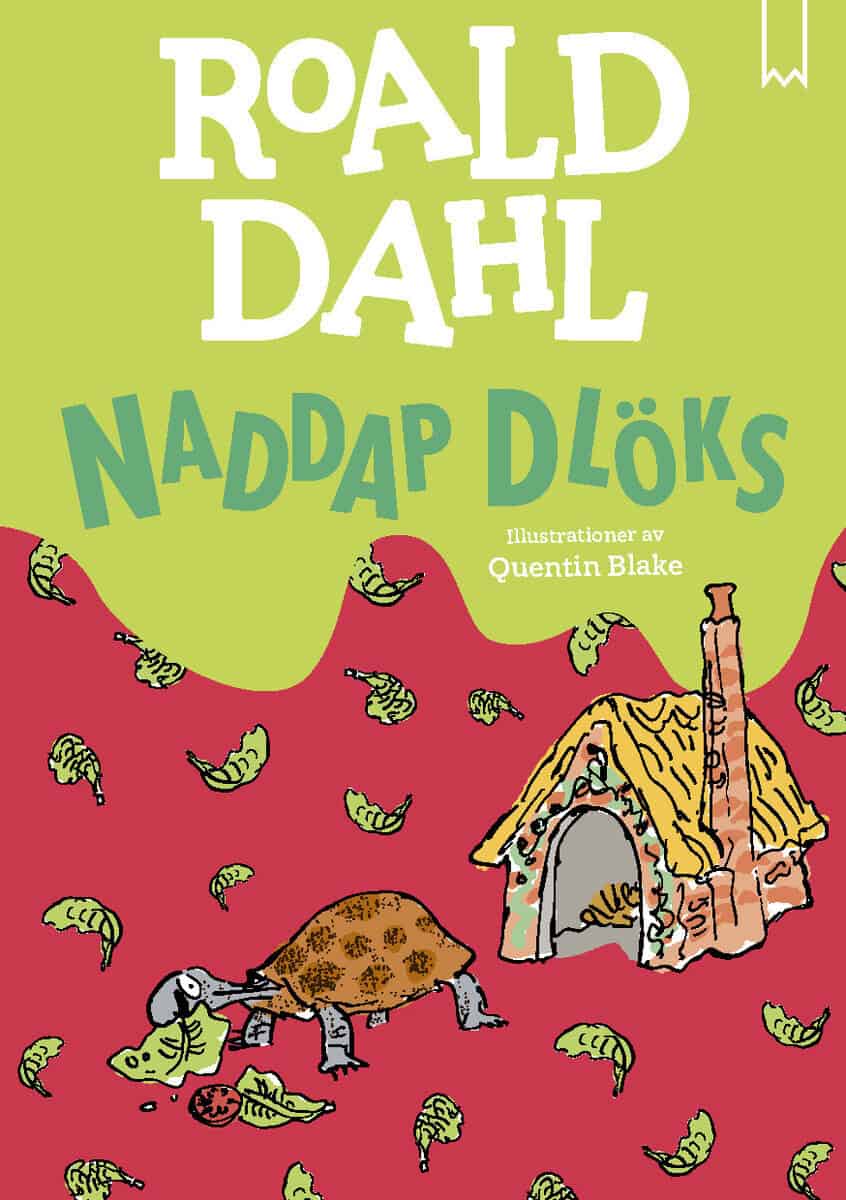 Roald Dahl : Naddap Dlöks