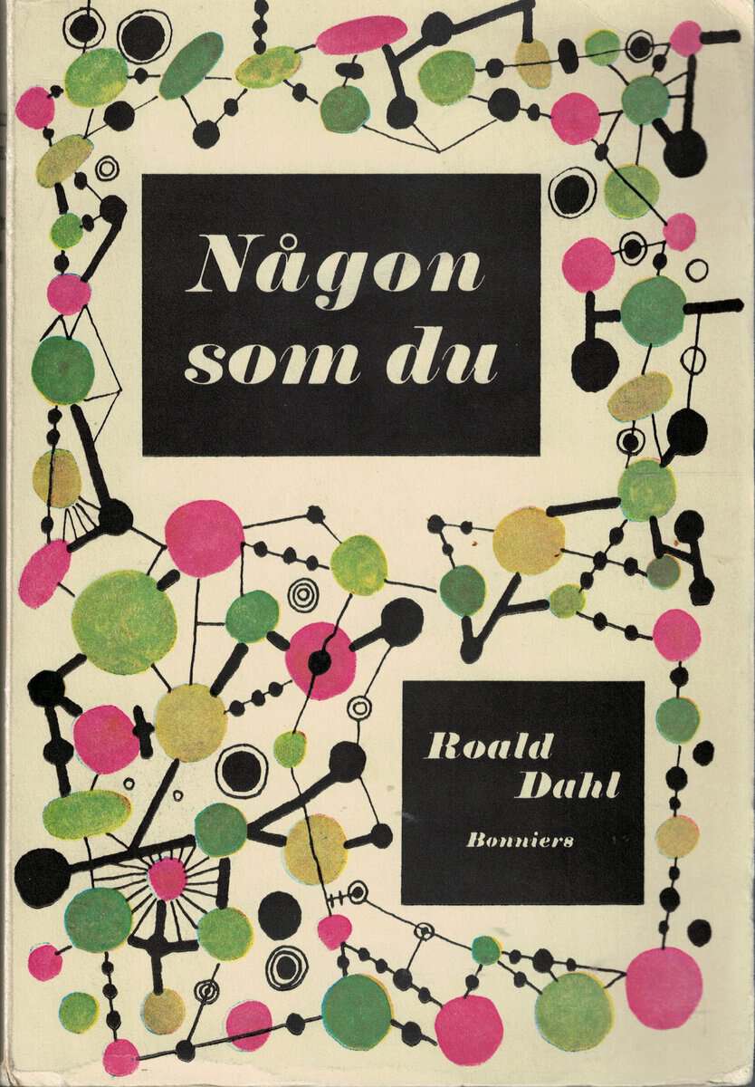 Roald Dahl : Någon som du