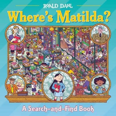 Roald Dahl : Where's Matilda?