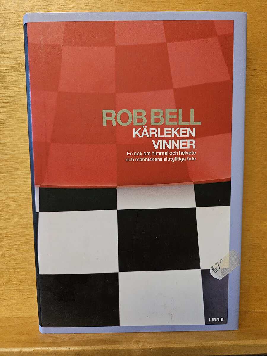 Rob Bell : Kärleken vinner