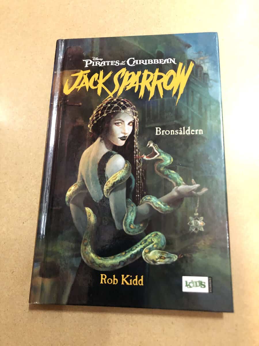Rob Kidd : Jack Sparrow 5 - Bronsåldern