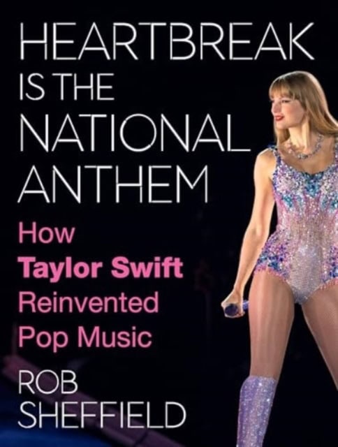 Rob Sheffield : Heartbreak is the national anthem