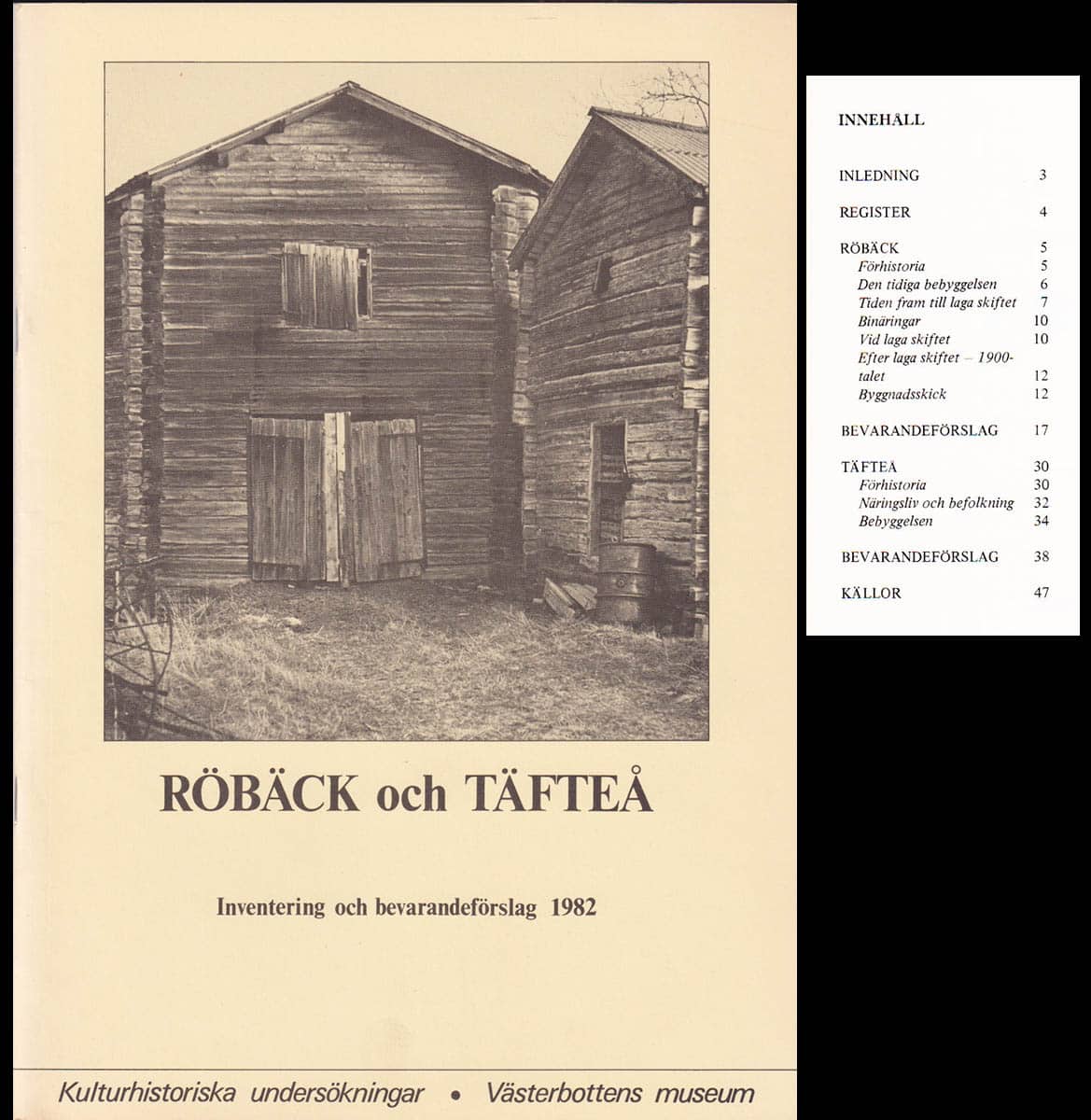Röbäck och Täfteå. Inventering och bevarandeförslag 1982
