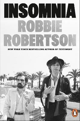 Robbie Robertson : Insomnia