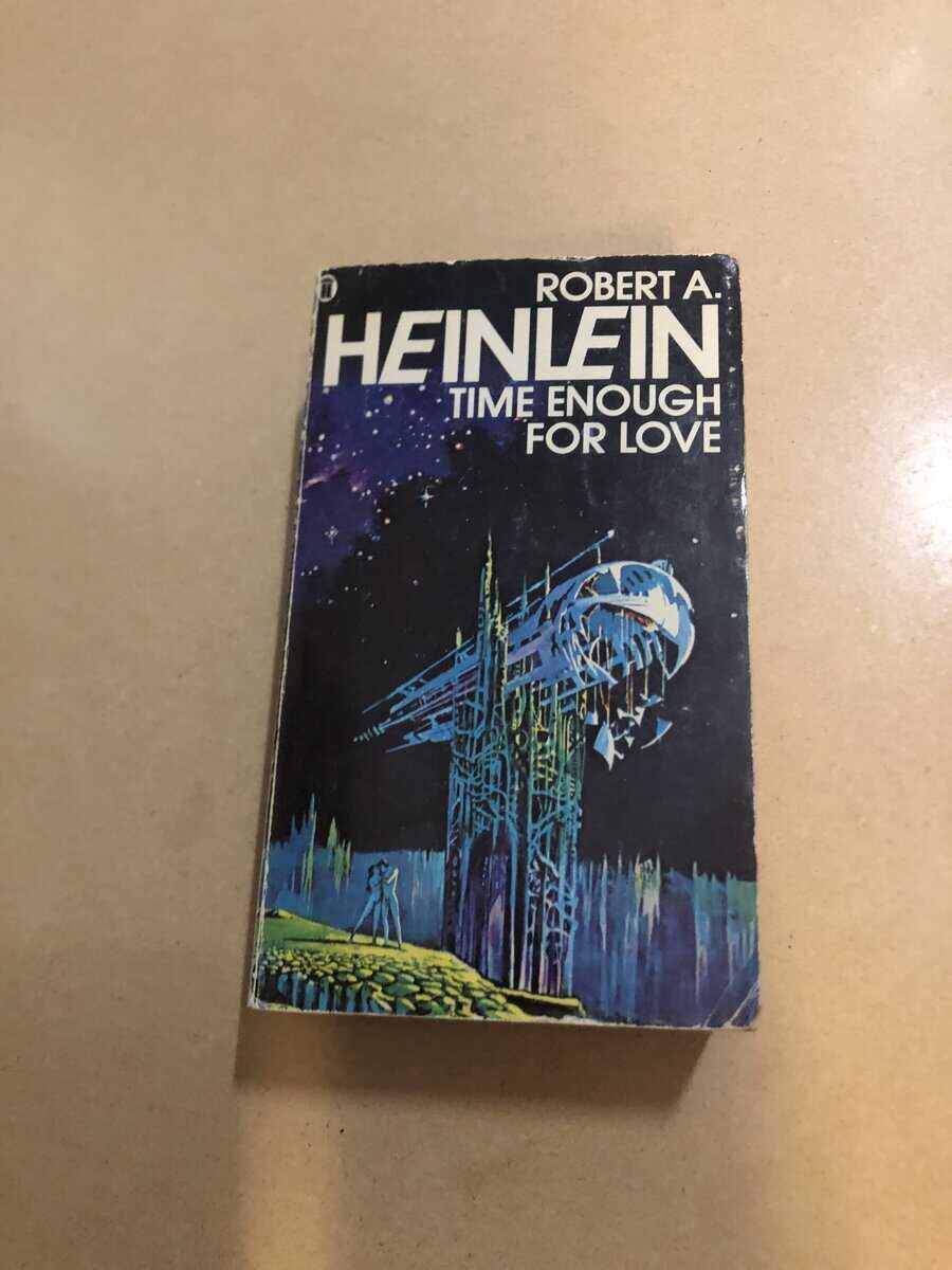 Robert A Heinlein : Time Enough for Love