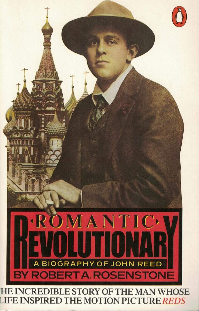 Robert A. Rosenstone : Romantic Revolutionary