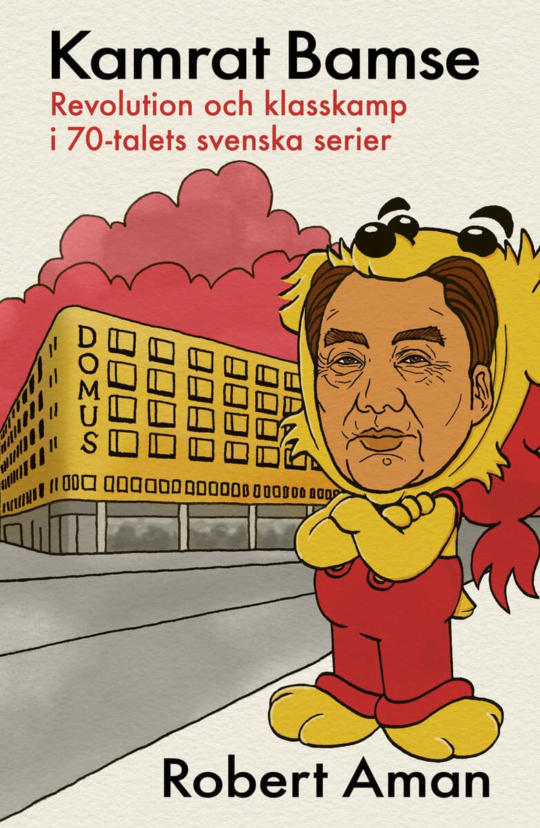 Robert Aman : Kamrat Bamse