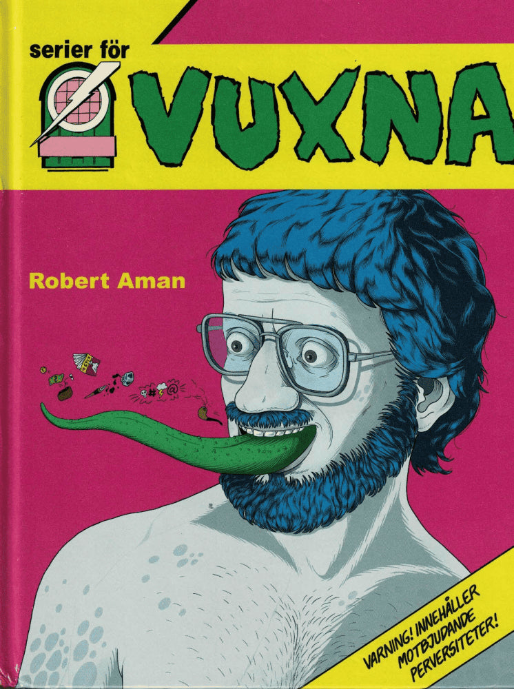 Robert Aman : Serier för vuxna