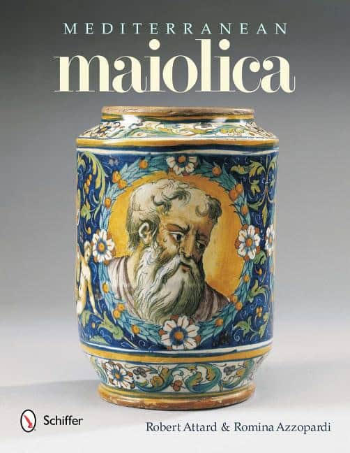 Robert Attard : Mediterranean maiolica