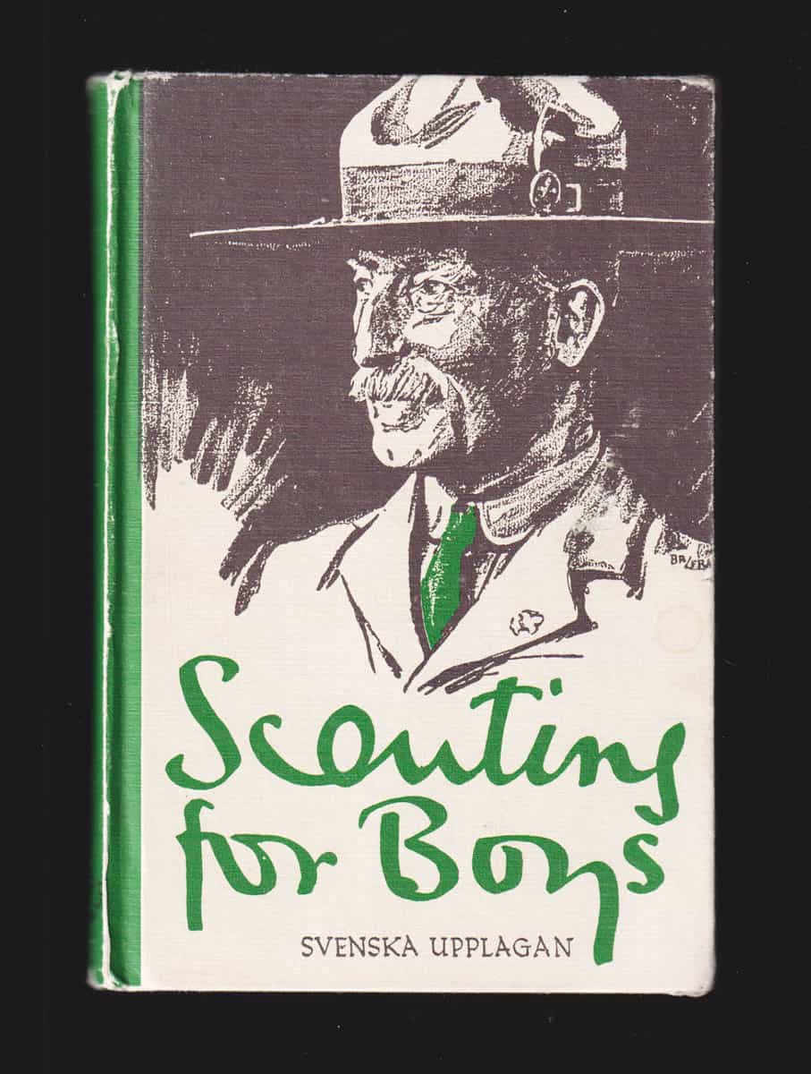 Robert Baden-Powell : Scouting for boys. En handbok för övning i god medborgaranda genom förtrogenhet med naturen