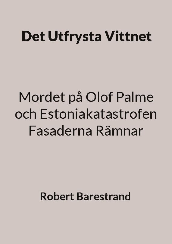 Robert Barestrand : Det utfrysta vittnet