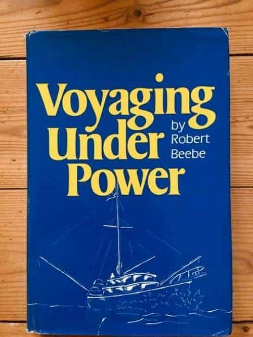 Robert Beebe : Voyaging Under Power
