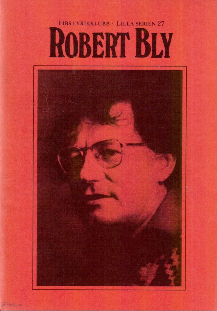 Robert Bly : Prosadikter