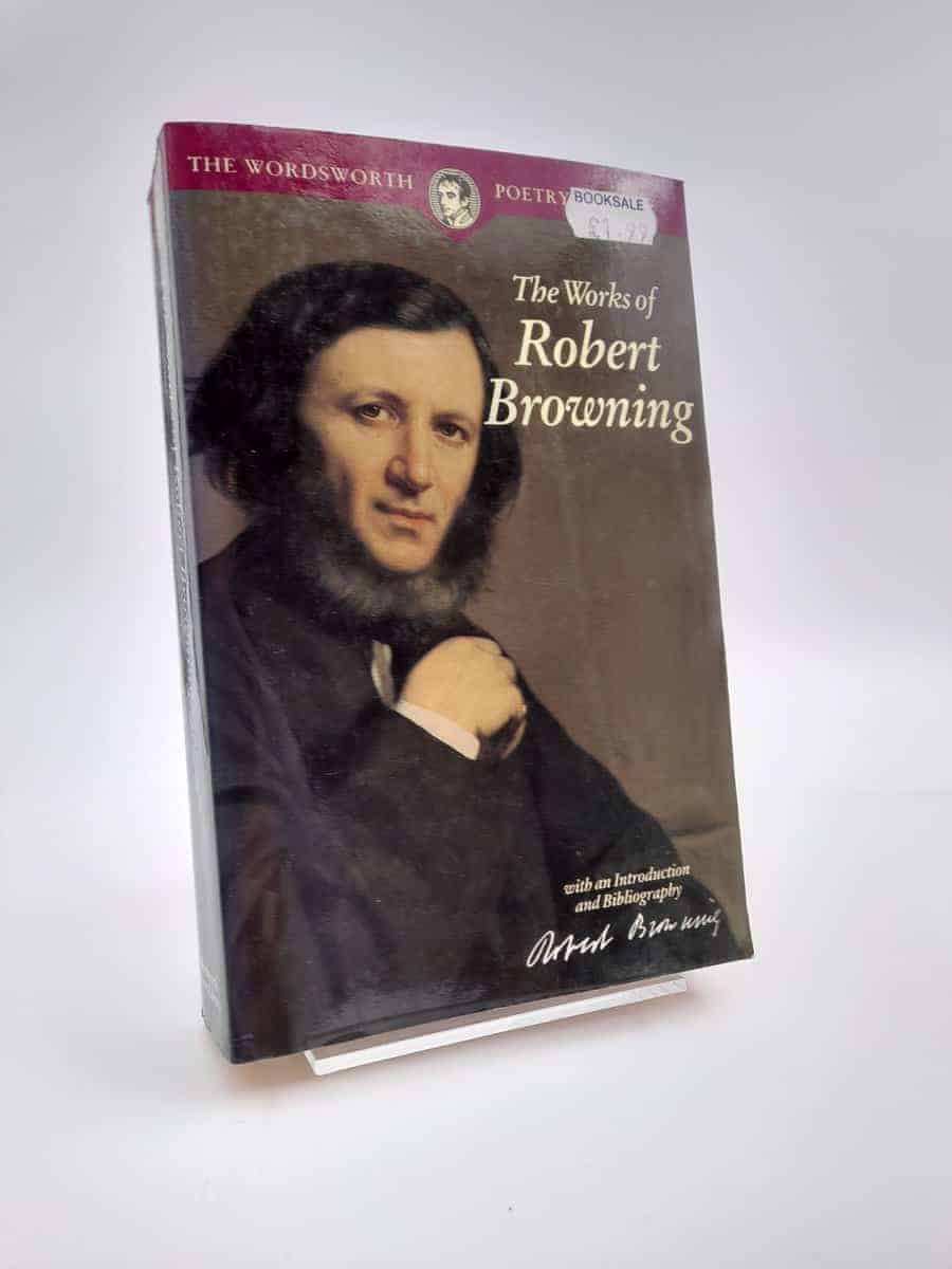 Robert Browning : Poems of Robert Browning