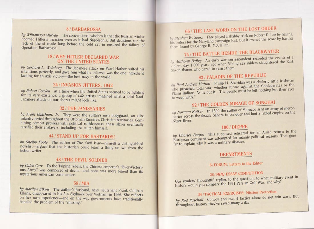 Robert Cowley : MHQ. The Quarterly Journal of Military History. Spring 1992. Volume 4, Number 3