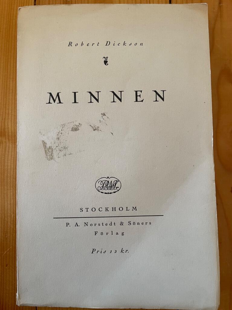 Robert Dickson : Minnen