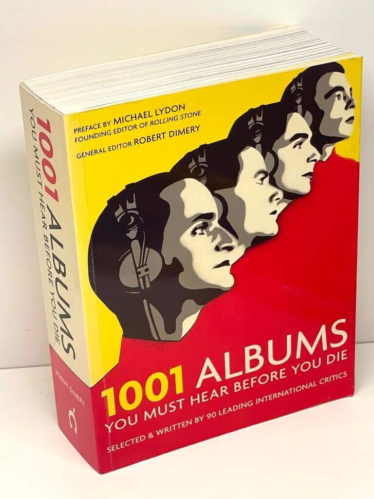 Robert Dimery : 1001 albums you must hear before you die