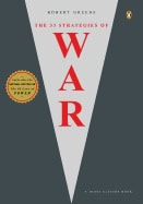 Greene, Robert ; Elffers, Joost : The 33 Strategies of War