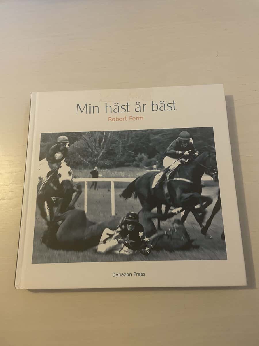 Robert Ferm : Min häst är bäst