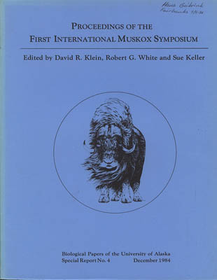 Robert G. Klein : Proceedings of the first International Muskox symposium