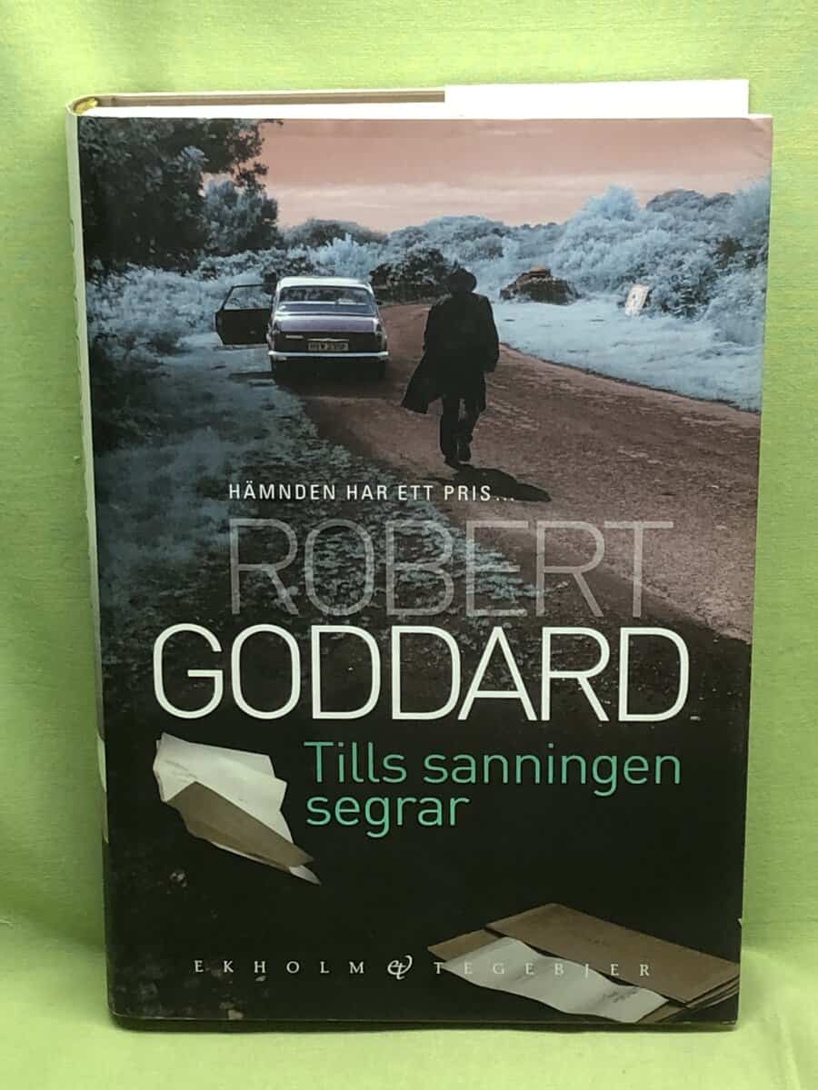 Robert Goddard : Tills sanningen segrar